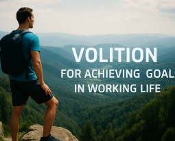 Volition – Willpower for Achieving Goals in Working Life